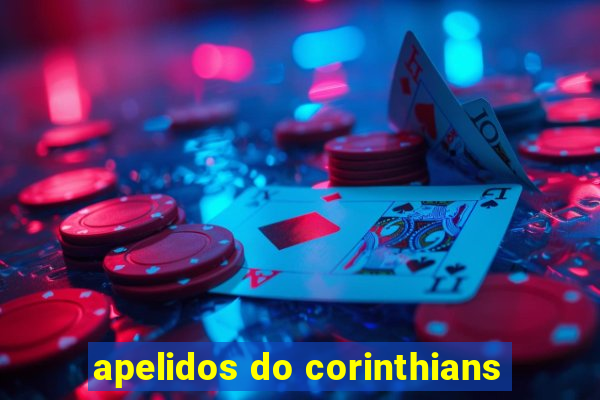 apelidos do corinthians